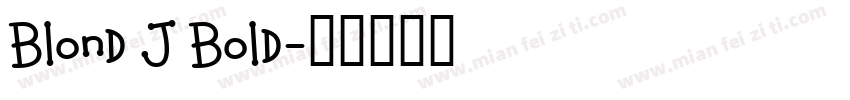 Blond J Bold字体转换